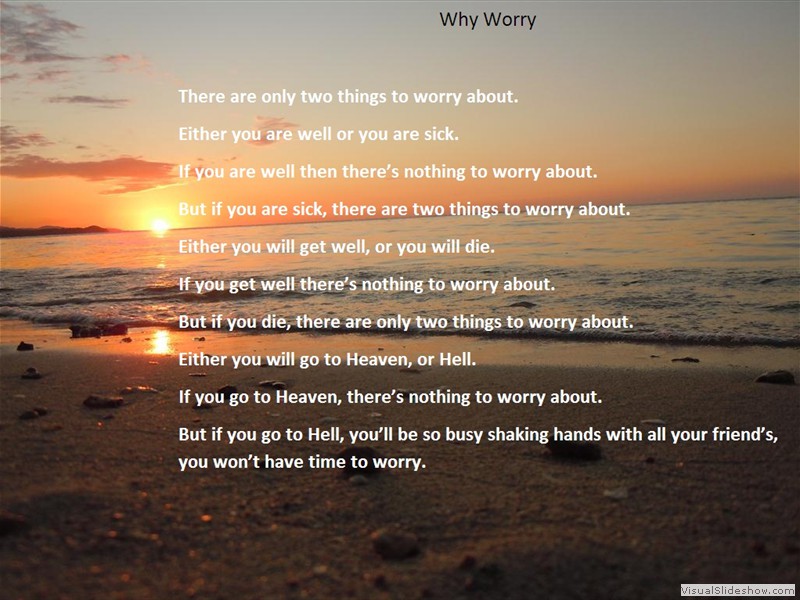 Why Worry